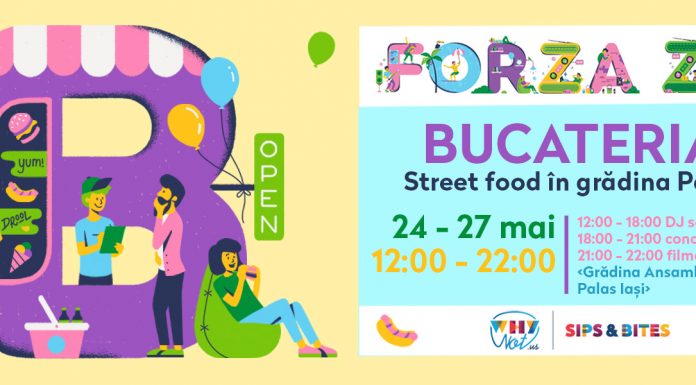 Azi e ultima zi de Bucateria, festival street food din cadrul FORTZA ZU la Iaşi