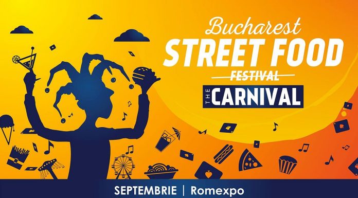 Bucharest Street Food Carnival debutează pe 6 septembrie; Iată participanţii