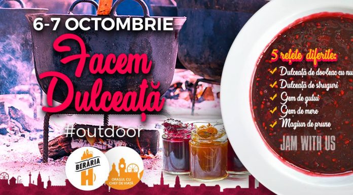 Berăria H ne invită să „Facem Dulceaţă” pe 6 şi 7 octombrie + concert Antonia, Vunk