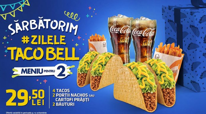 Taco Bell împlineşte 1 an în România, lansează #ZileleTacoBell cu oferte speciale