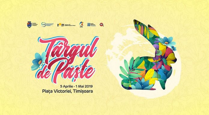 Târgul de Paşte 2019 din Timişoara are o nouă locaţie; Iată programul evenimentului