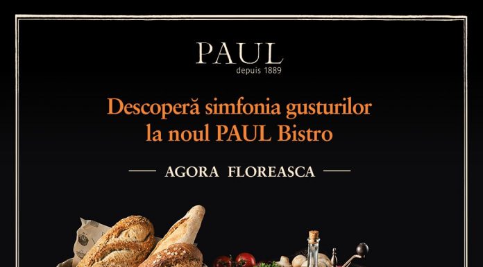 Paul Bistro deschide încă o locaţie în Agora Floreasca, cu un meniu de bunătăţi gourmet