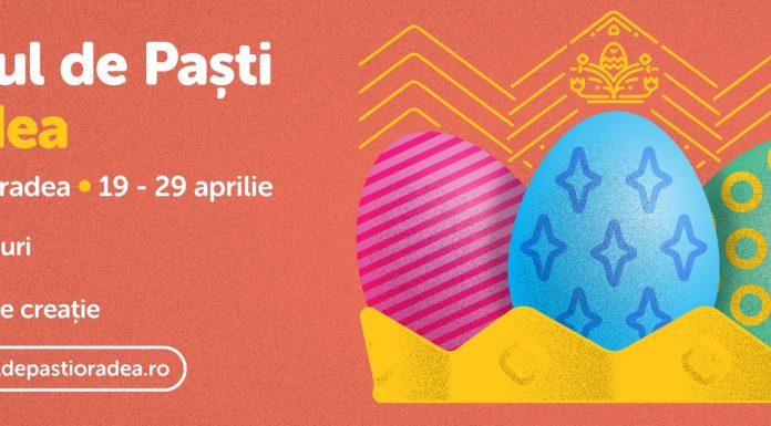 Târgul de Paşti Oradea şi-a deschis porţile; Iată programul şi ce puteţi face acolo