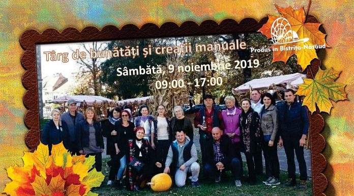 Sâmbătă 9 noiembrie are loc ultima ediţie a târgului de toamnă Produs în Bistrița-Năsăud