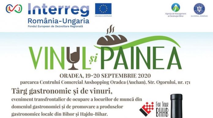 Târgul gastronomic VINUL ŞI PÂINEA a debutat astăzi la Oradea