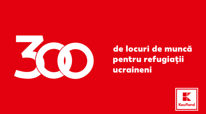 Kaufland România angajează 300 de refugiaţi din Ucraina pe parcursul lui 2022