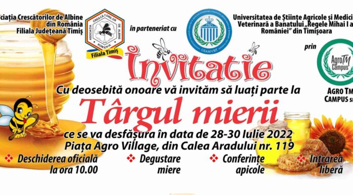 Târgul Mierii debutează la Timişoara pe 28 iulie 2022 la Piaţa Agro Village