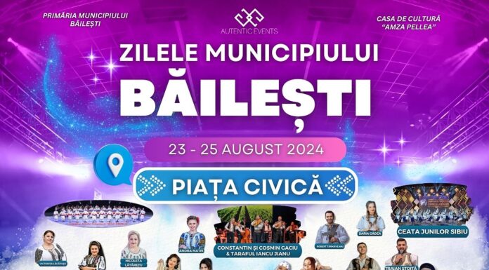 Zilele Municipiului Băileşti au loc între 23 şi 25 august 2024, cu bunătăţi şi spectacole folclorice pregătite