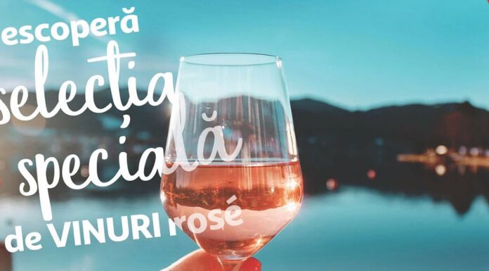 Săptămâna vinurilor rose ajunge la Auchan şi iată ce specialităţi găseşti