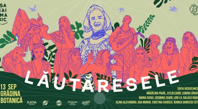 Lăutăresele aduc muzică și suflet în București, acest weekend Lăutăresele